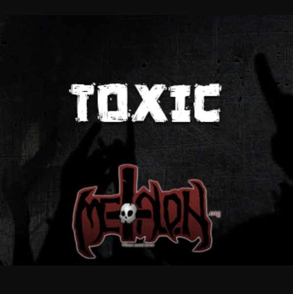 Radio Metal On - Toxic logo